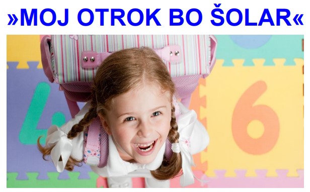 Vabilo na izobraževanje “Moj otrok bo šolar”